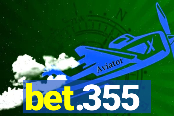 bet.355