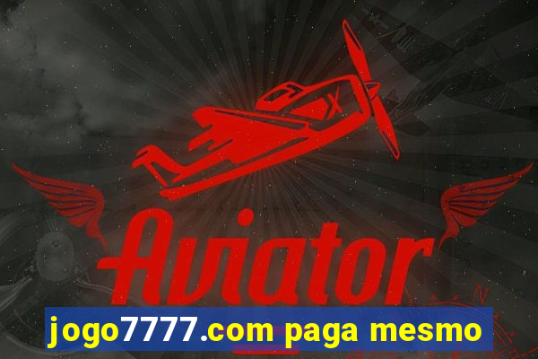 jogo7777.com paga mesmo