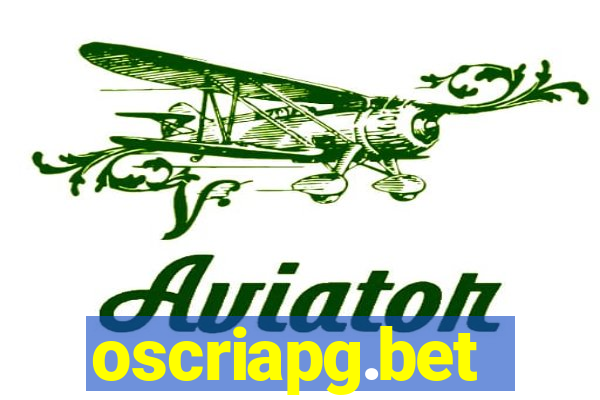 oscriapg.bet