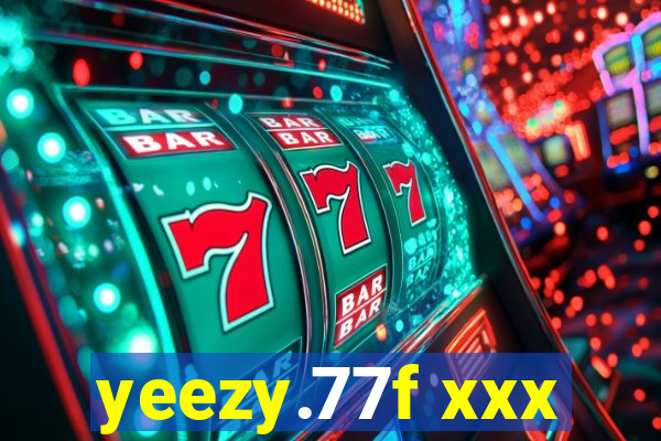 yeezy.77f xxx