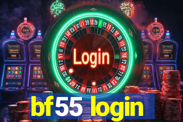 bf55 login