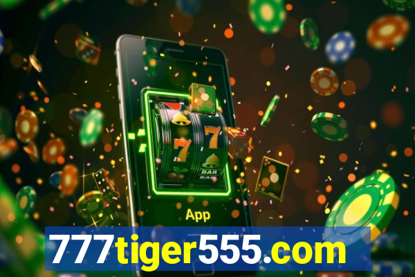 777tiger555.com