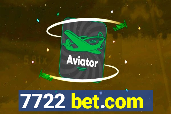 7722 bet.com