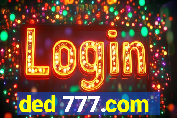 ded 777.com