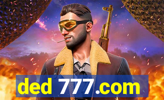 ded 777.com