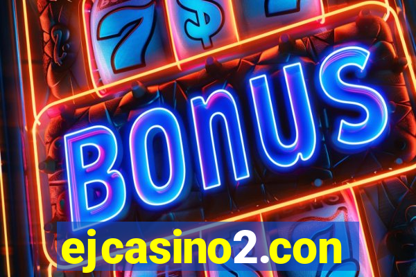 ejcasino2.con