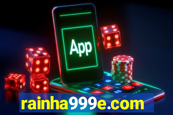 rainha999e.com