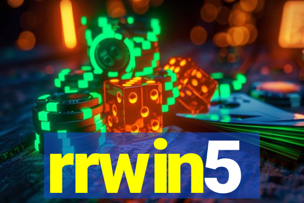 rrwin5