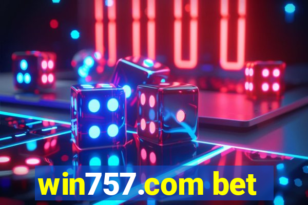 win757.com bet
