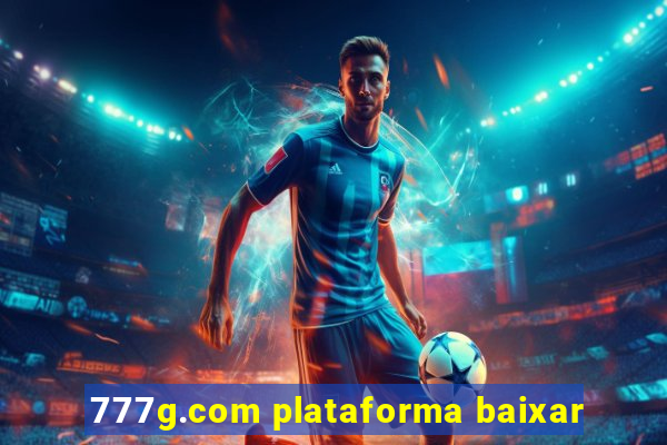 777g.com plataforma baixar