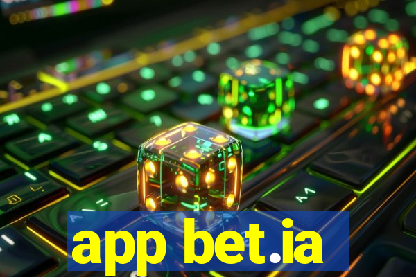 app bet.ia