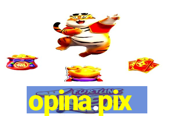 opina.pix