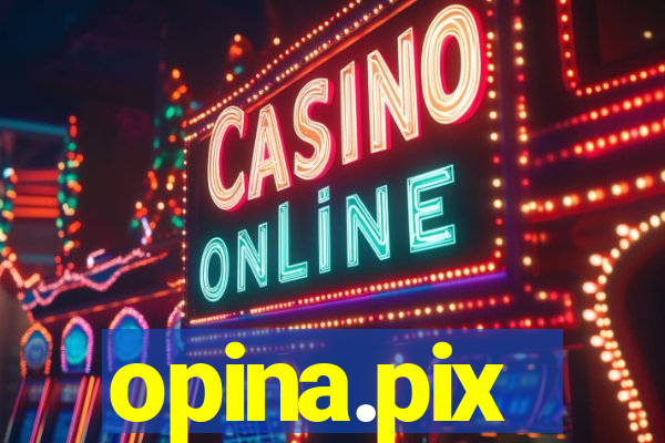 opina.pix