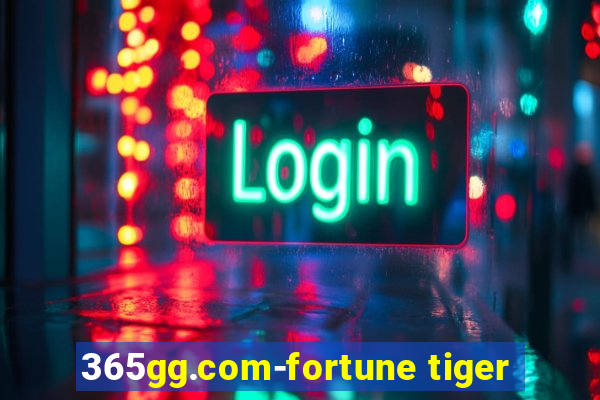 365gg.com-fortune tiger