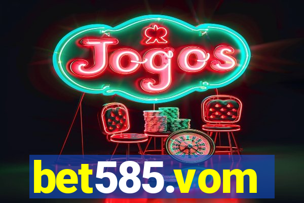bet585.vom