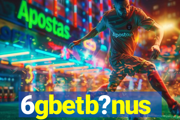 6gbetb?nus