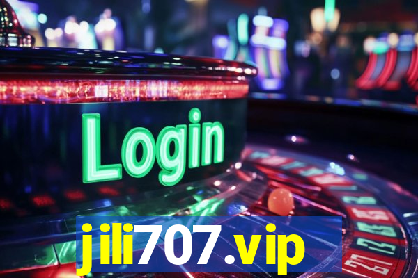 jili707.vip