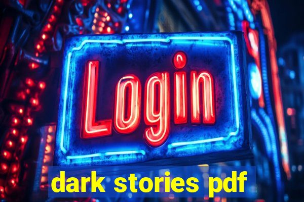 dark stories pdf