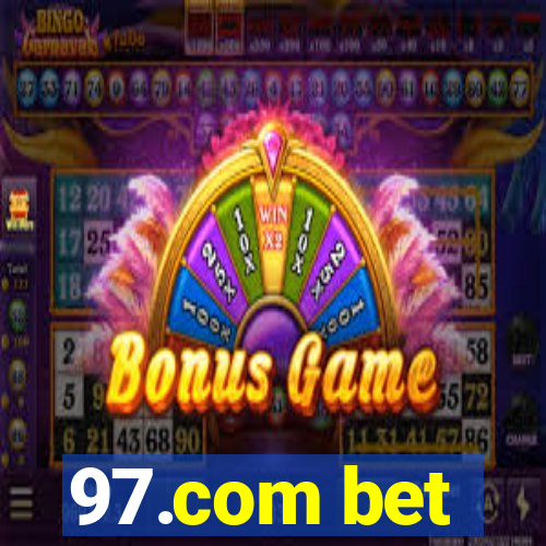 97.com bet