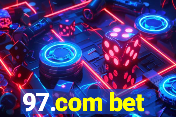 97.com bet