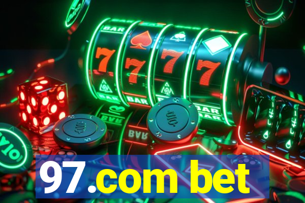 97.com bet