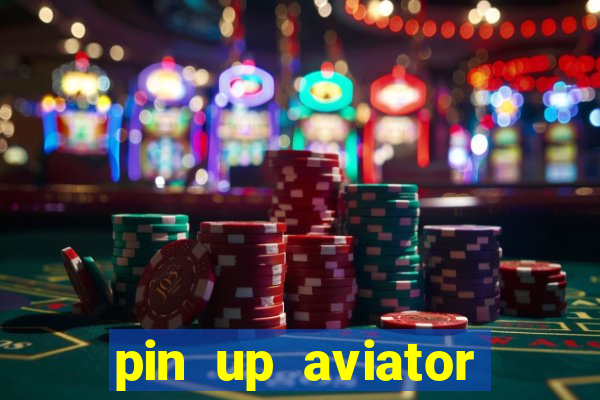 pin up aviator promo code
