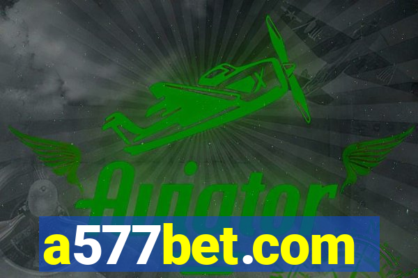 a577bet.com