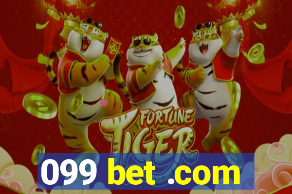099 bet .com