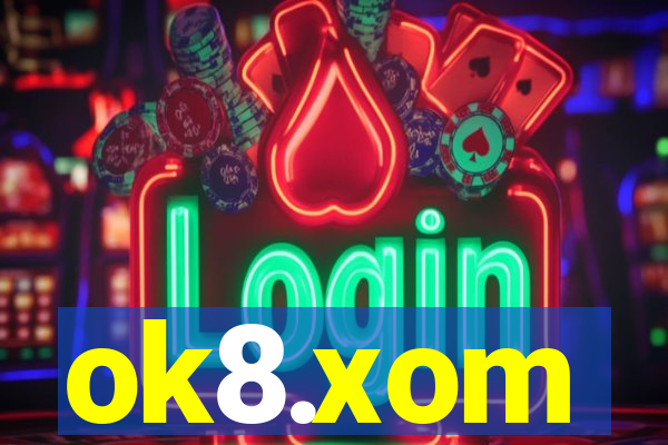ok8.xom