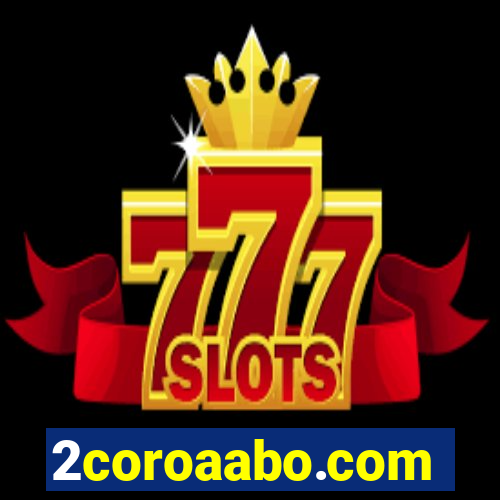 2coroaabo.com