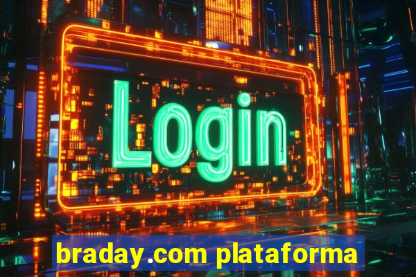 braday.com plataforma