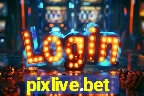 pixlive.bet