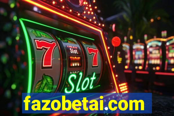 fazobetai.com