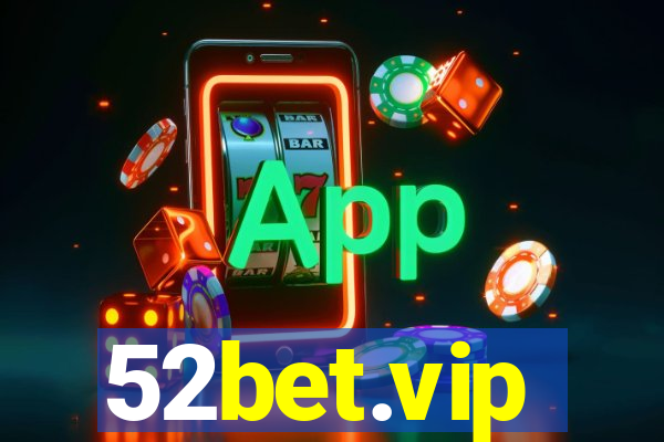 52bet.vip