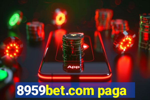8959bet.com paga