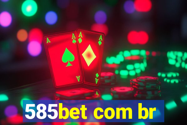 585bet com br