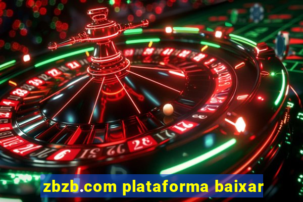 zbzb.com plataforma baixar