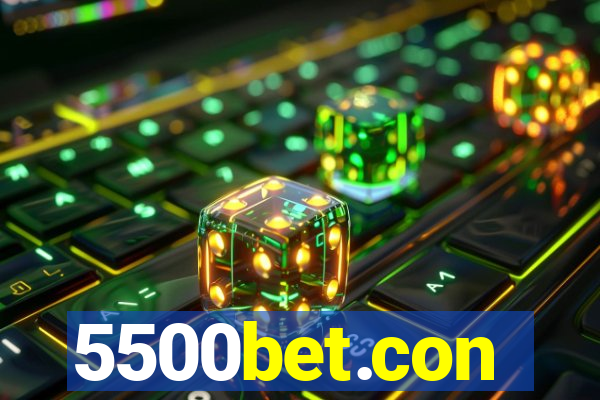 5500bet.con