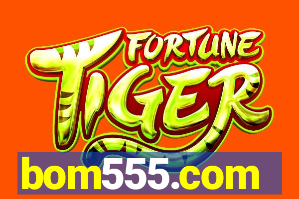 bom555.com plataforma de jogos