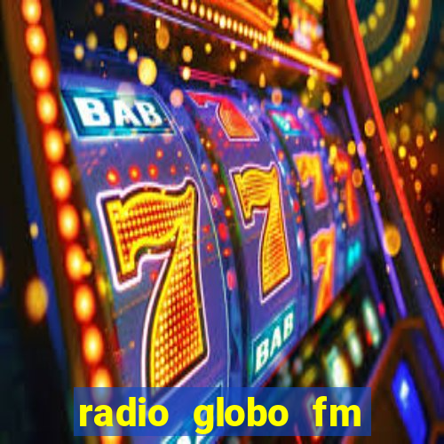 radio globo fm 90.1 salvador bahia