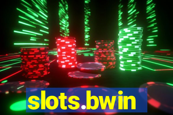 slots.bwin