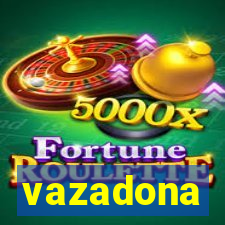 vazadona