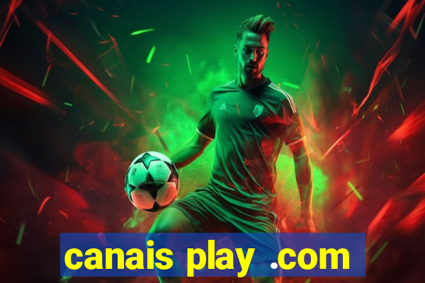 canais play .com