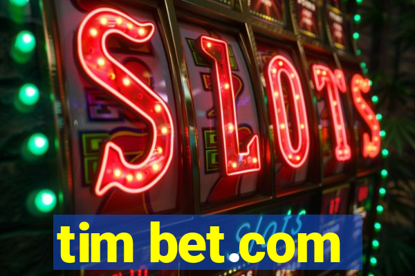 tim bet.com