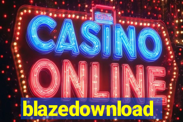 blazedownload