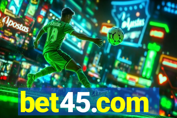 bet45.com