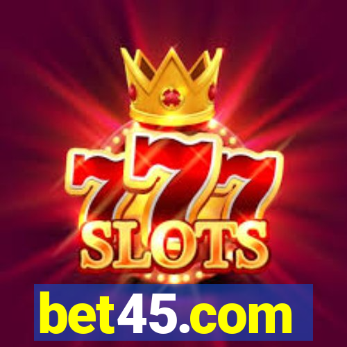 bet45.com