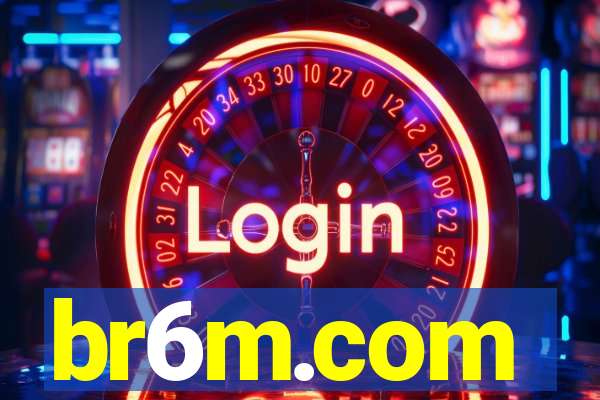 br6m.com