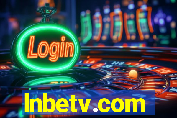 lnbetv.com