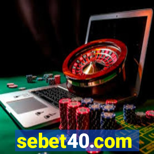 sebet40.com